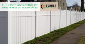 The Pros and Cons of Vinyl Fences vs. Wood Fences