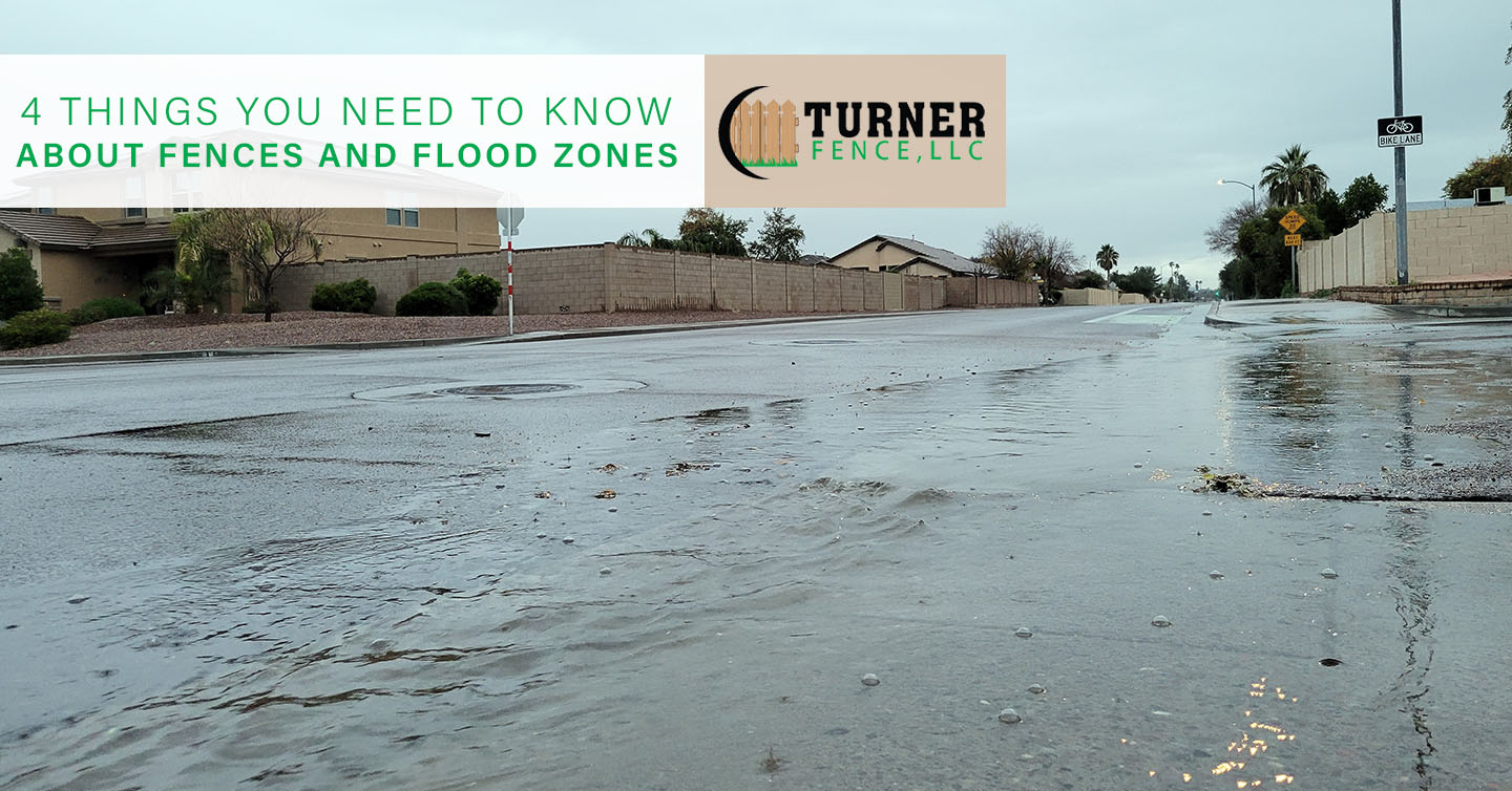 You are currently viewing 4 Things You Need to Know About Fences and Flood Zones