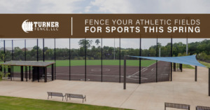 Fence Your Athletic Fields for Sports This Spring