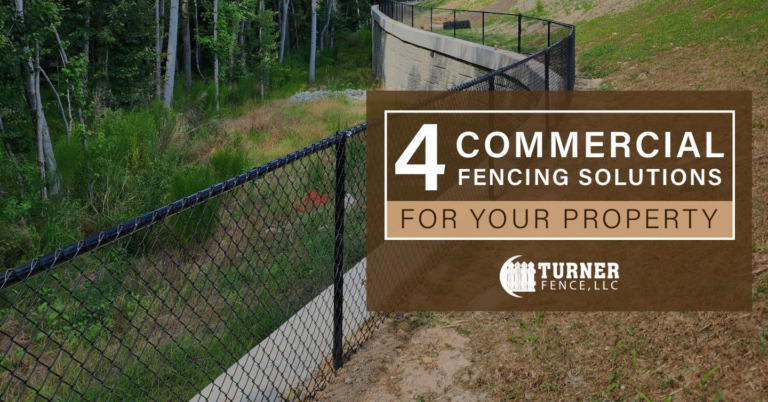 Read more about the article 4 Commercial Fencing Solutions for Your Property