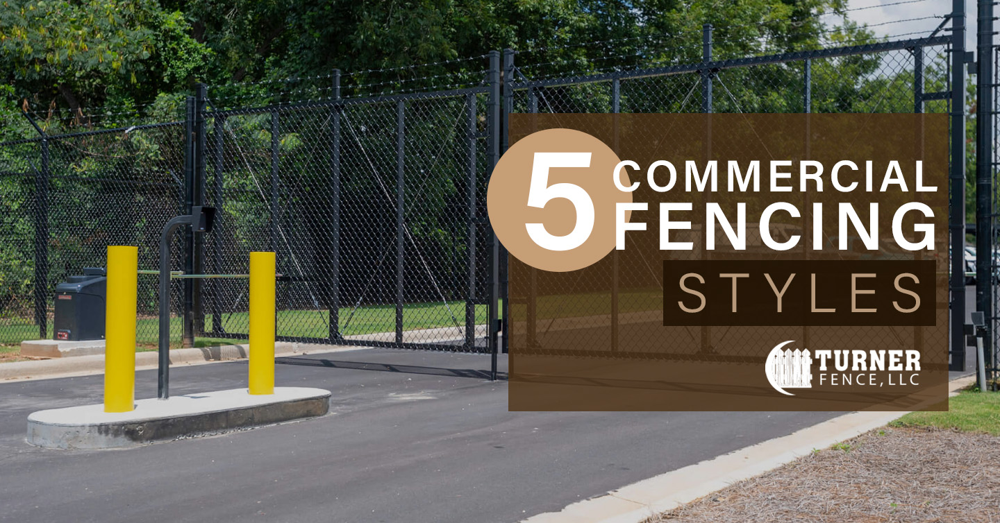 Read more about the article 5 Commercial Fencing Styles